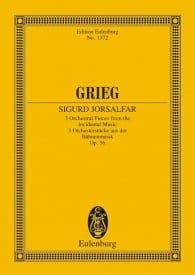 Grieg: Sigurd Jorsalfar Opus 56 (Study Score) published by Eulenburg